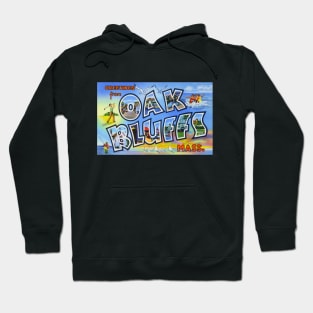 Greetings from Oak Bluffs, Massachusetts - Vintage Large Letter Postcard Hoodie